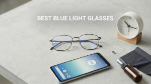 best blue light glasses