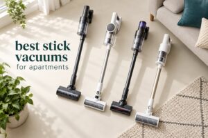 best stick vacuums for apartments