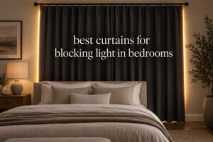 best curtains for blocking light in bedrooms