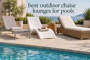 best outdoor chaise lounges for pools