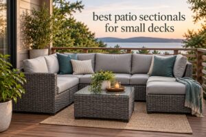 best patio sectionals for small decks