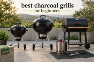 best charcoal grills for beginners